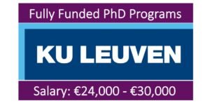 Read more about the article 06 Fully Funded PhD Programs at KU Leuven, Belgium
