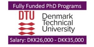 Read more about the article 22 Fully Funded PhD Programs at Technical University of Denmark, Denmark