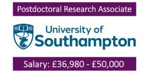 Read more about the article 21 Postdoctoral Fellowships at University of Southampton, England
